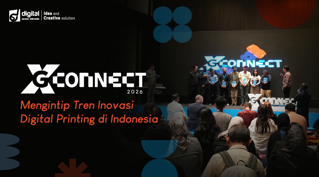 XG Connect 2026: Mengintip Tren Inovasi Digital Printing di Indonesia